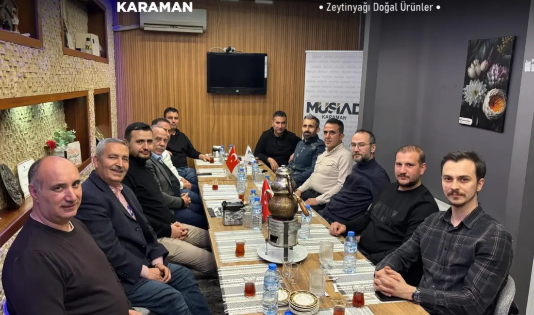 MÜSİAD Karaman, üyelerinden Fatih