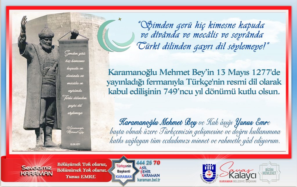 Karaman Belediye Başkanı Savaş Kalaycı, Karamanoğlu Mehmet Bey’in 13 Mayıs
