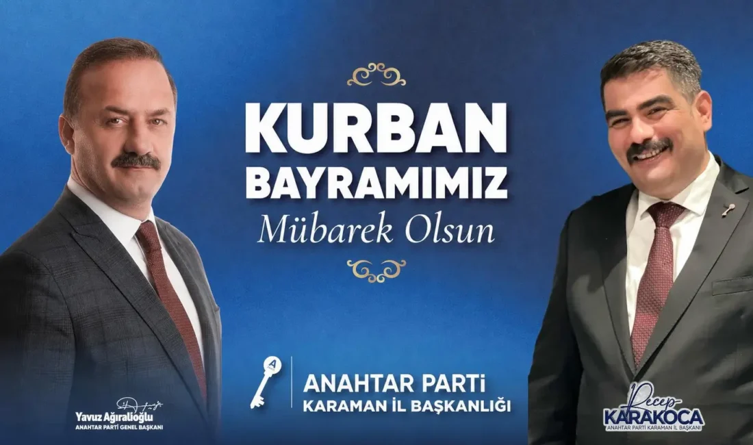 Anahtar Parti Karaman İl Başkanı Recep Karakoca, Kurban Bayramı dolayısıyla