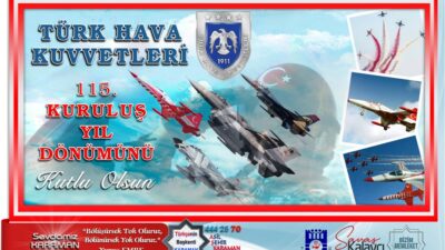 Karaman Belediye Başkanı Savaş Kalaycı, Türk Hava Kuvvetleri’nin 115. kuruluş