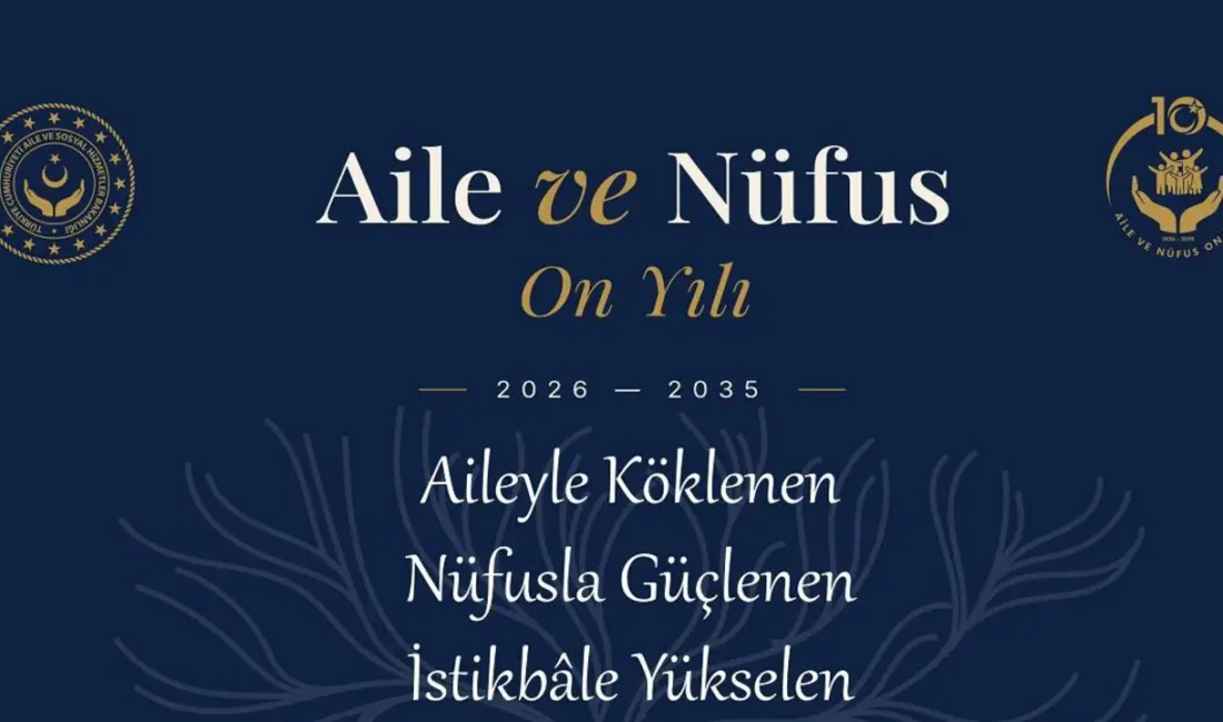 Karaman’ın Ayrancı ilçesinde, “Aile ve Nüfus On Yılı (2026-2035)” vizyonu